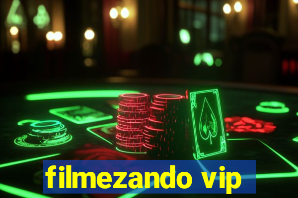 filmezando vip