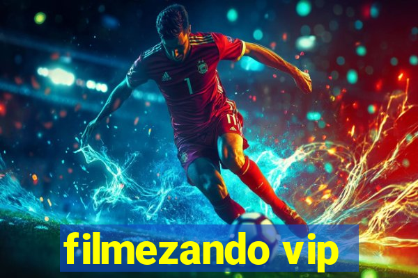 filmezando vip