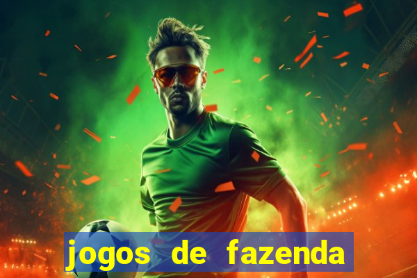 jogos de fazenda para pc