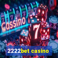 2222bet casino