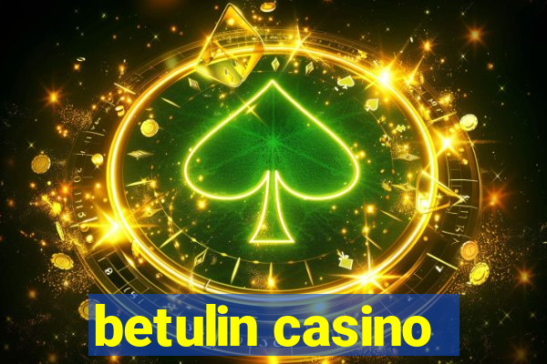 betulin casino