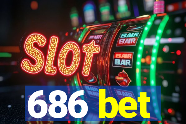 686 bet