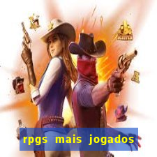 rpgs mais jogados do mundo