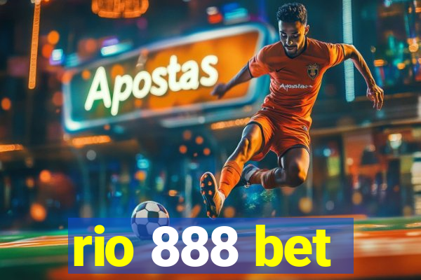 rio 888 bet