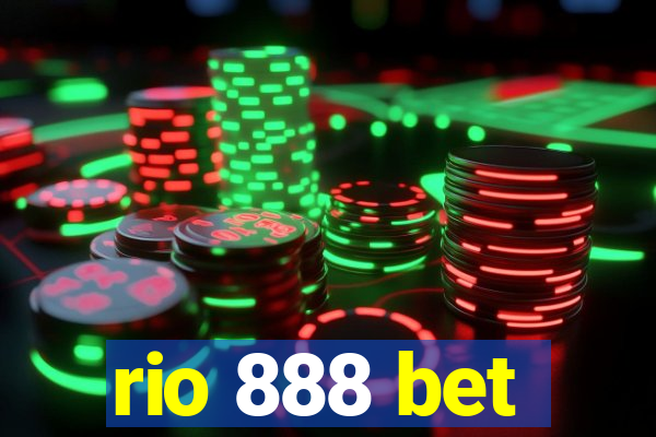 rio 888 bet