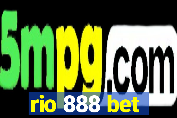 rio 888 bet