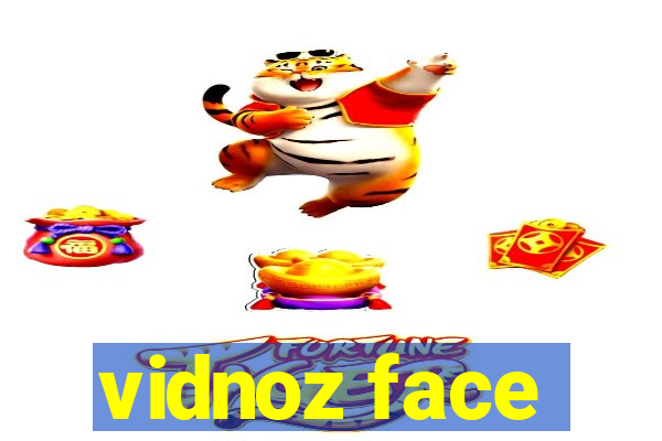 vidnoz face