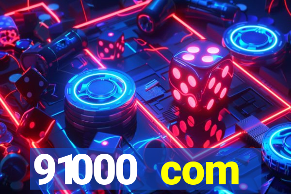 91000 com plataforma de jogos