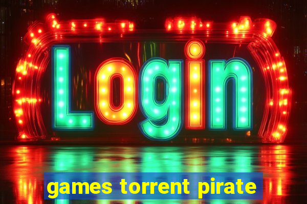 games torrent pirate