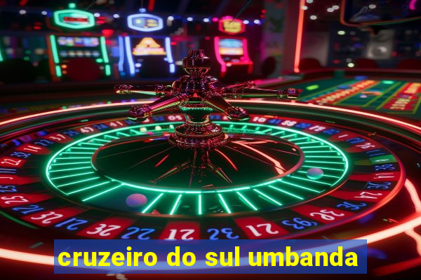 cruzeiro do sul umbanda