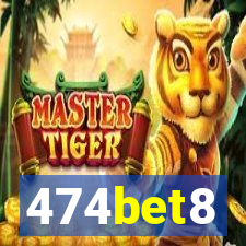 474bet8