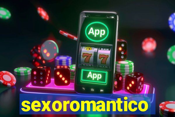 sexoromantico