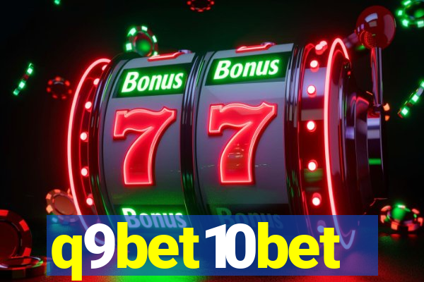 q9bet10bet