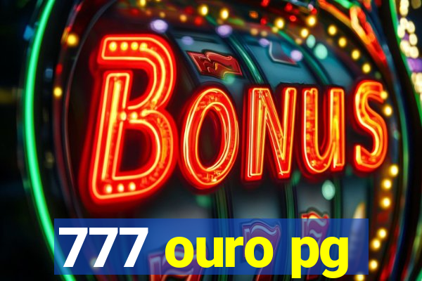 777 ouro pg