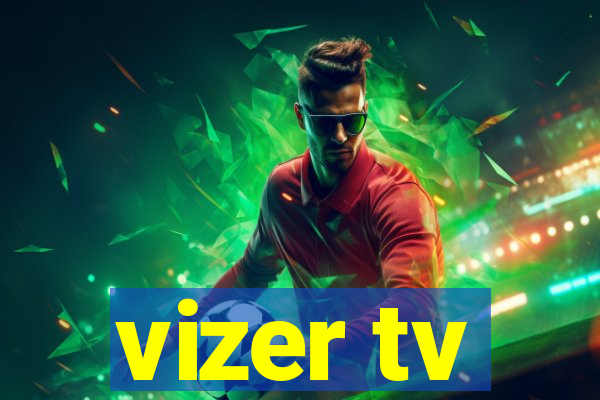 vizer tv