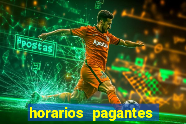 horarios pagantes esporte da sorte