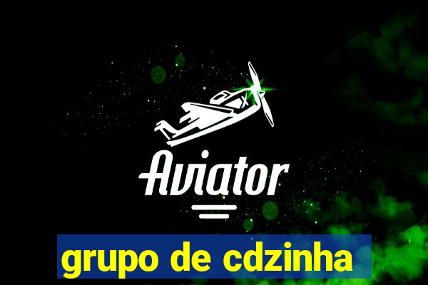 grupo de cdzinha