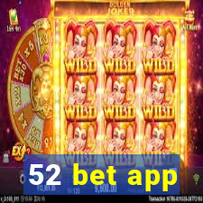 52 bet app