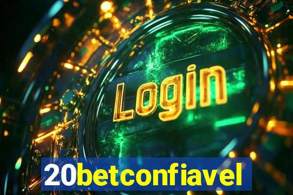 20betconfiavel