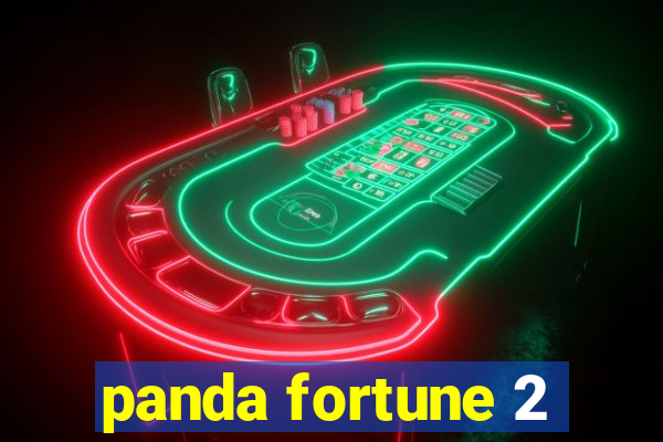 panda fortune 2