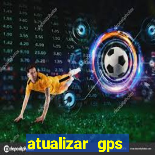 atualizar gps napoli 7968