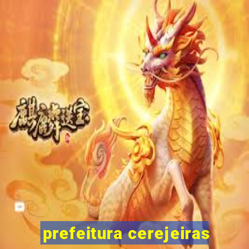 prefeitura cerejeiras