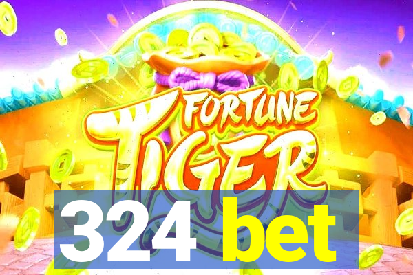 324 bet