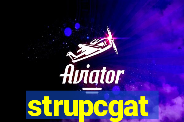 strupcgat