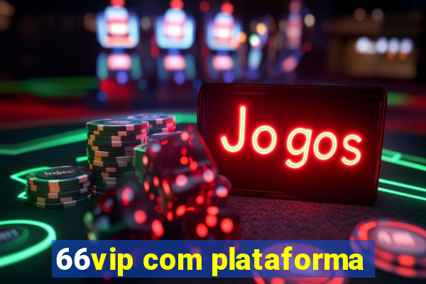 66vip com plataforma