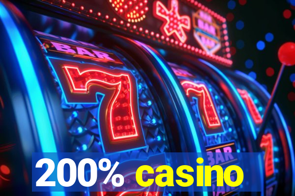 200% casino