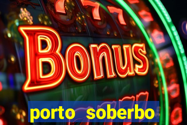 porto soberbo argentina compras