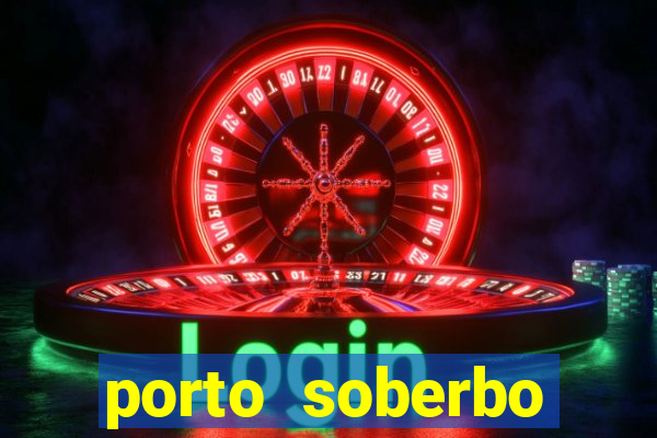 porto soberbo argentina compras