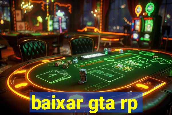 baixar gta rp