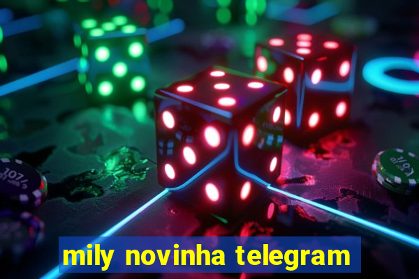 mily novinha telegram