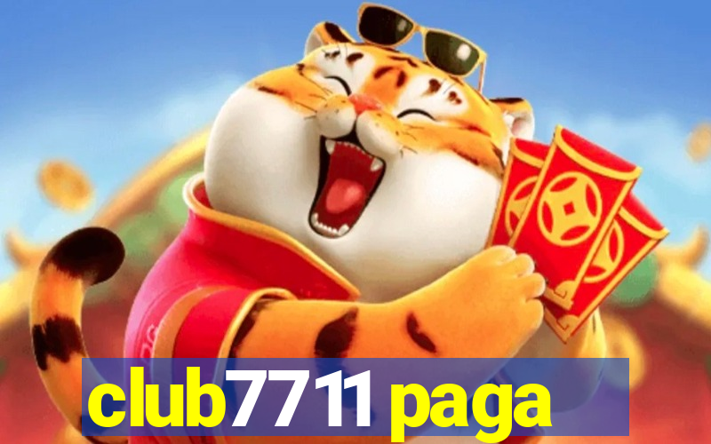 club7711 paga