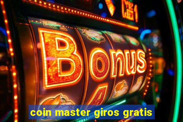 coin master giros gratis