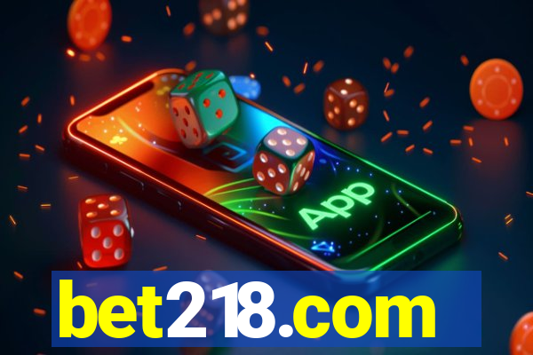 bet218.com