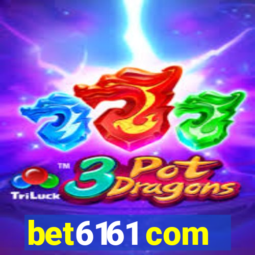 bet6161 com