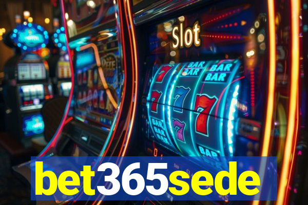 bet365sede