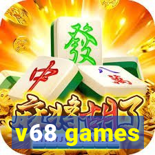 v68 games