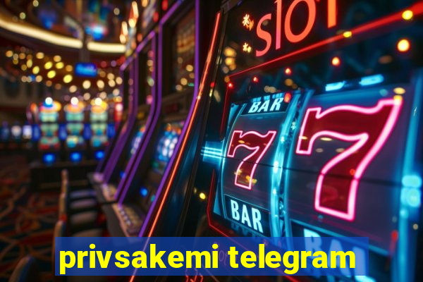 privsakemi telegram