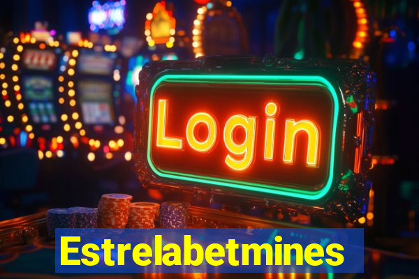 Estrelabetmines