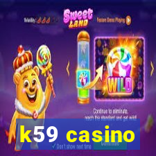 k59 casino