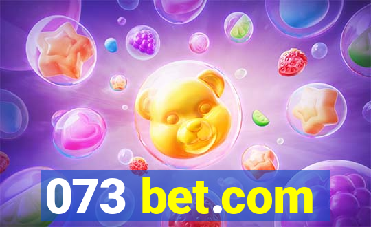 073 bet.com