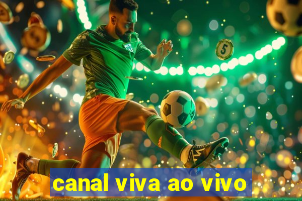 canal viva ao vivo