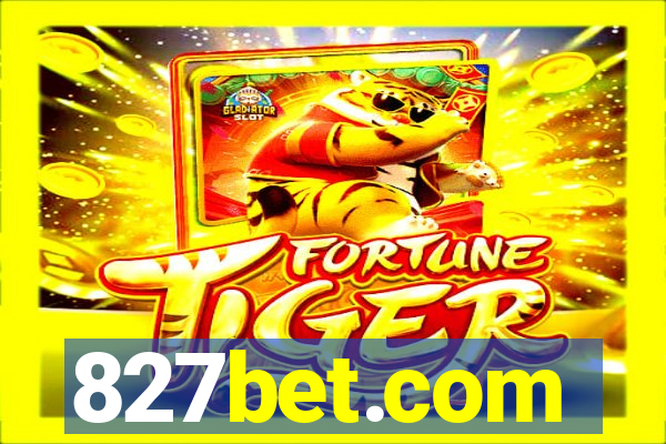 827bet.com