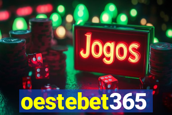 oestebet365