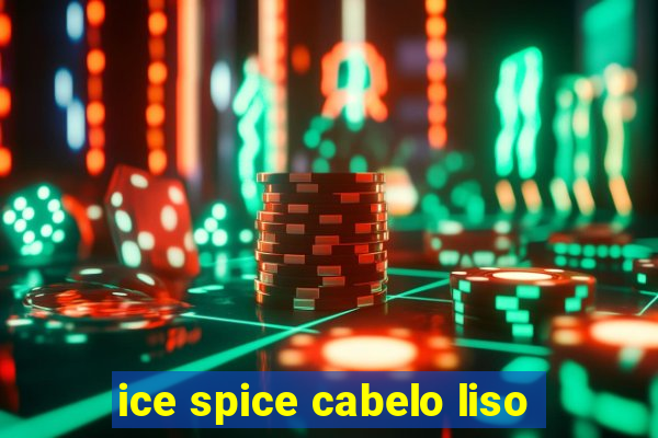 ice spice cabelo liso