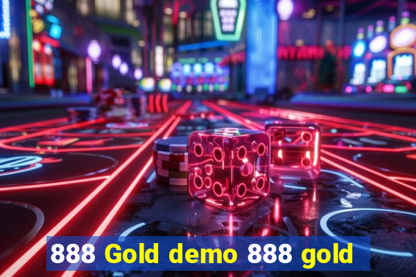 888 Gold demo 888 gold