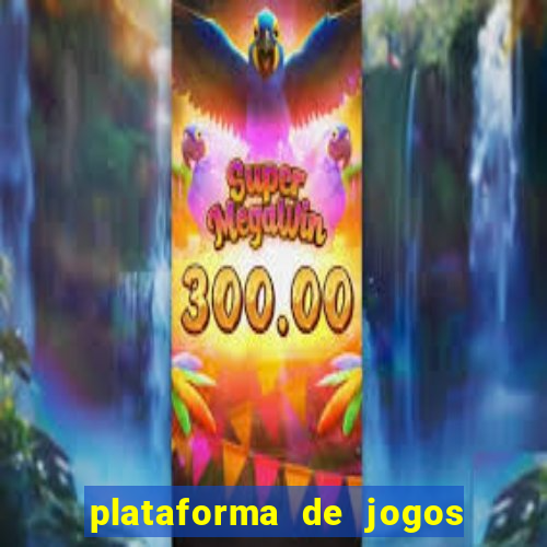 plataforma de jogos que da dinheiro no cadastro sem deposito